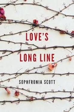 Sophfronia Scott - Love's Long Line